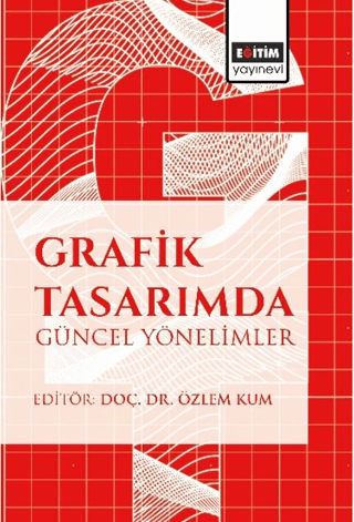 Grafik Tasarımda Güncel Yönelimler Bahar Soğukkuyu Poyraz