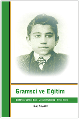 Gramsci ve Eğitim %28 indirimli Carmel Brog