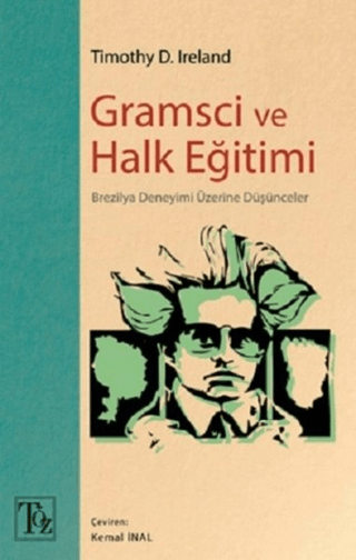 Gramsci ve Halk Eğitimi Timothy D. Ireland