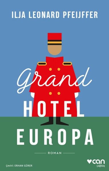 Grand Hotel Europa Ilja Leonard Pfeijffer