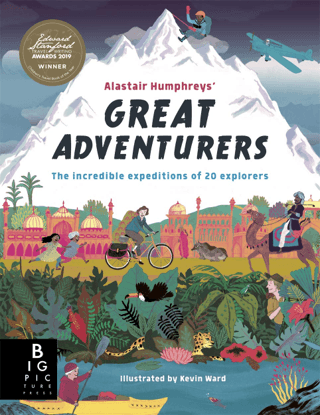 Great Adventurers Alastair Humphreys