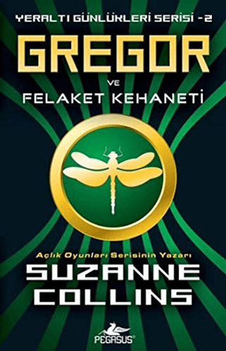 Gregor ve Felaket Kehaneti - Yeraltı Günlükleri Serisi 2.Kitap %30 ind