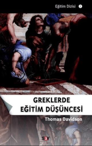 Greklerde Eğitim Düşüncesi %31 indirimli Thomas Davidson