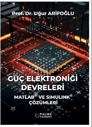 Güç Elektroniği Devreleri Uğur Arifoğlu