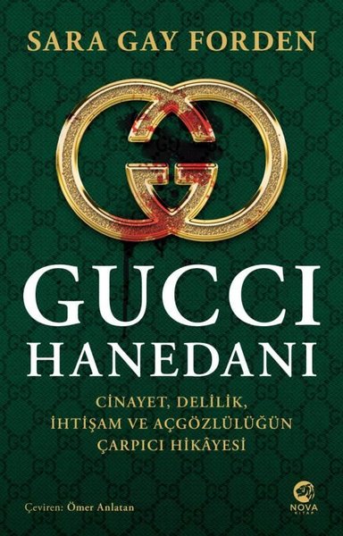 Gucci Hanedanı Sarah Gay Forden