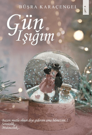 Gün Işığım Büşra Karaçengel