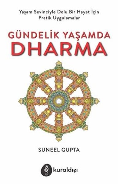 Gündelik Yaşamda Dharma Suneel Gupta