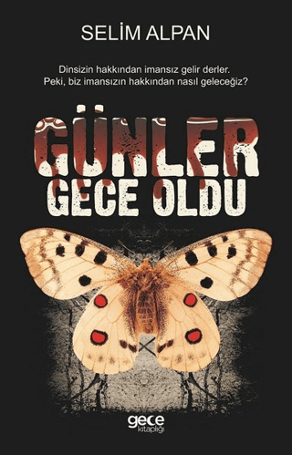 Günler Gece Oldu Selim Alpan