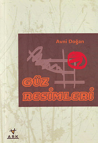 Güz Resimleri Avni Doğan