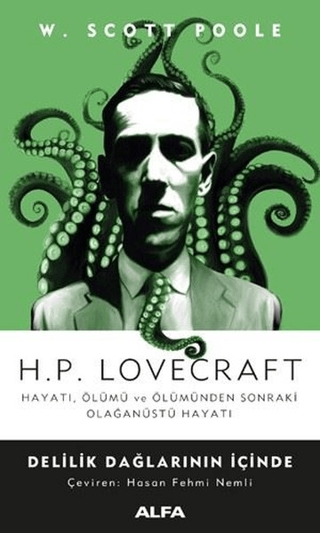 H.P. Lovecraft - Delilik Dağlarının İçinde W. Scott Poole