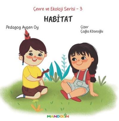 Habitat - Çevre ve Ekoloji Serisi 3 Ayşen Oy