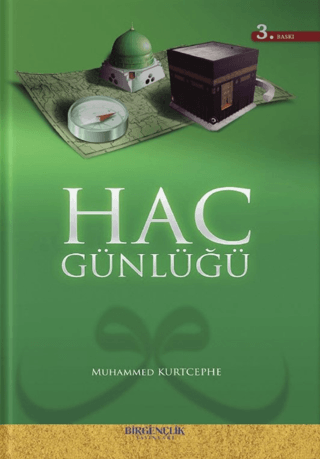 Hac Günlüğü Muhammed Kurtcephe