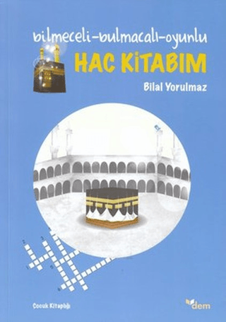 Hac Kitabım Bilal Yorulmaz