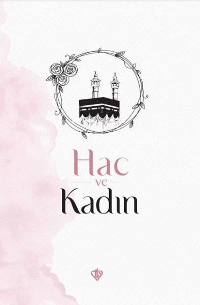 Hac ve Kadın Belgin Konarlı