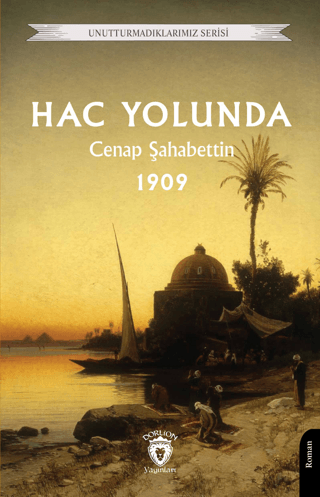 Hac Yolunda 1909 Cenap Şahabettin