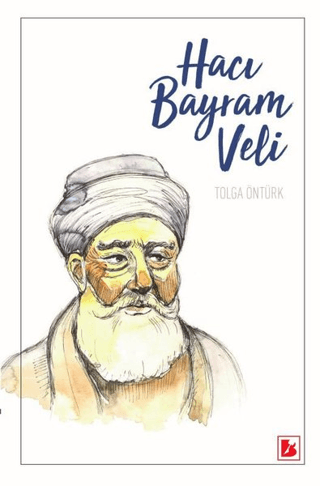 Hacı Bayram Veli Tolga Öntürk