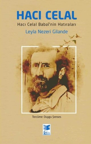 Hacı Celal Leyla Nezeri Gilande