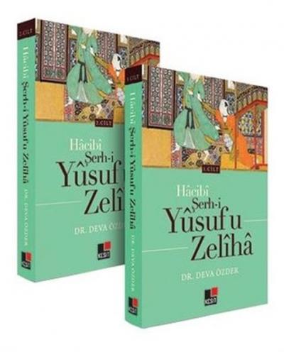 Hacibi Şerh-i Yusuf U Zeliha (2 Cilt Takım) Deva Özder