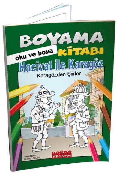 Hacivat İle Karagöz - Karagözden Şiirler Hikayeli Boyama Kitabı Kolekt