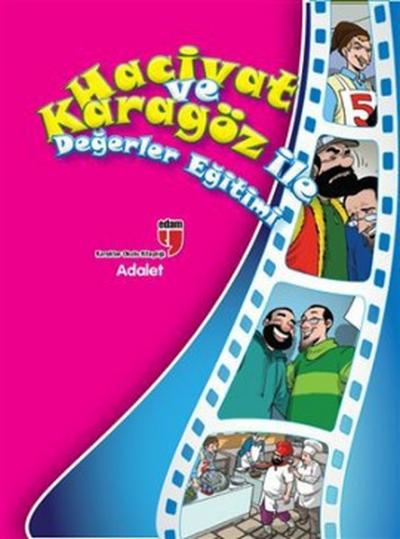 Hacivat ve Karagöz ile Değerler Eğitimi - Adalet %23 indirimli Elif Ak