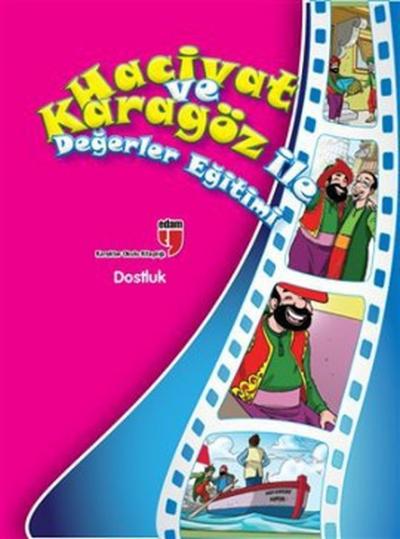 Hacivat ve Karagöz ile Değerler Eğitimi - Dostluk %23 indirimli Elif A