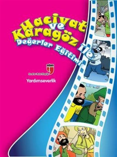 Hacivat ve Karagöz ile Değerler Eğitimi - Yardımseverlik %23 indirimli