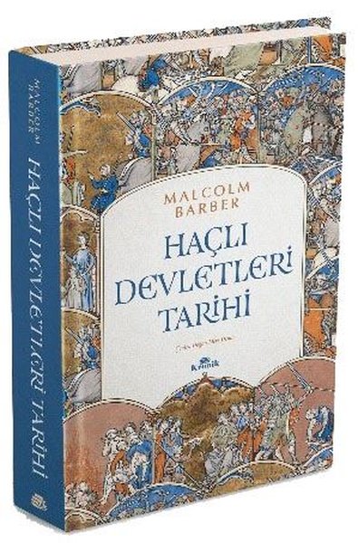 Haçlı Devletleri Tarihi (Ciltli) Malcolm Barber