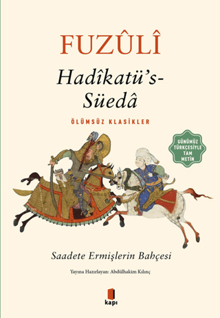 Hadikatü's-Süeda (Günümüz Türkçesiyle Tam Metin) Fuzuli