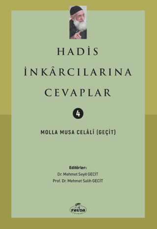 Hadis İnkarcılarına Cevaplar Molla Musa Celali