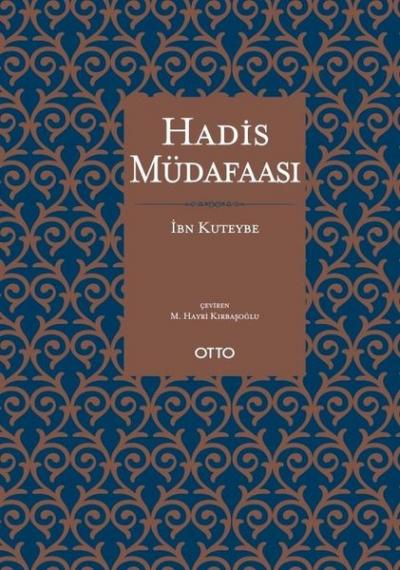 Hadis Müdafaası (Ciltli) İbn Kuteybe