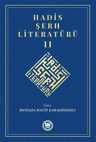 Hadis Şerh Literatürü 2 Kolektif