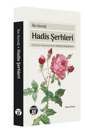 Hadis Şerhleri İbn Kemal (Kemalpaşazade)