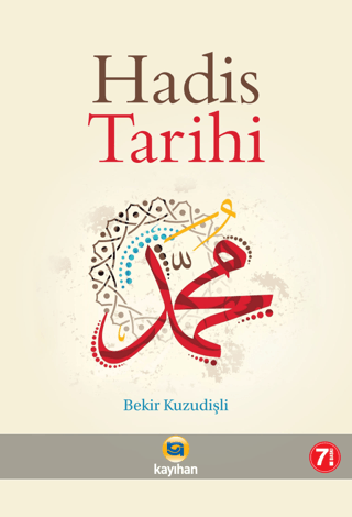 Hadis Tarihi Bekir Kuzudişli