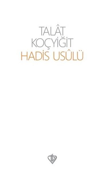 Hadis Usulü %10 indirimli Talat Koçyiğit