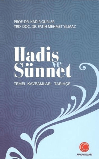 Hadis ve Sünnet Kadir Gürler