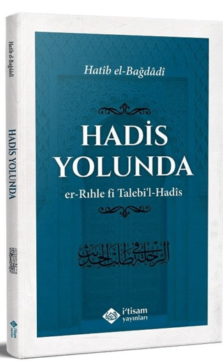 Hadis Yolunda Hatib el-Bağdadi