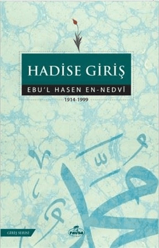 Hadise Giriş Ebu'l Hasen En-Nedvi