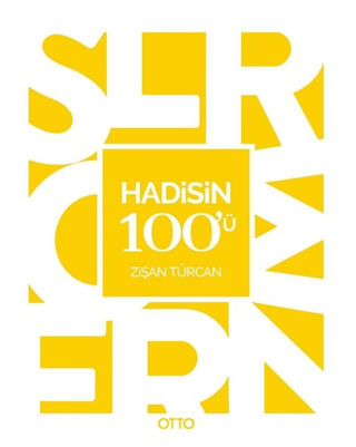 Hadisin 100'ü Zişan Türcan