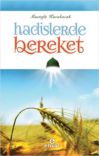 Hadislerde Bereket Mustafa Karabacak