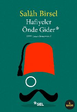 Hafiyeler Önde Gider Salah Birsel