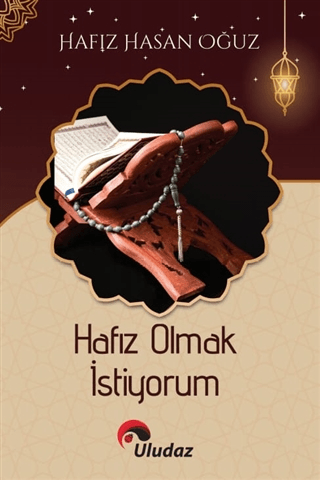 Hafız Olmak İstiyorum Hasan Oğuz