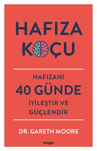 Hafıza Koçu - Hafızanı 40 Günde İyileştir ve Güçlendir Gareth Moore