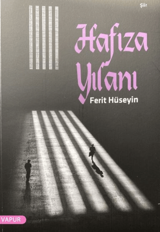 Hafıza Yılanı Ferit Hüseyin