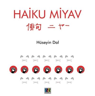 Haiku Miyav Hüseyin Dal