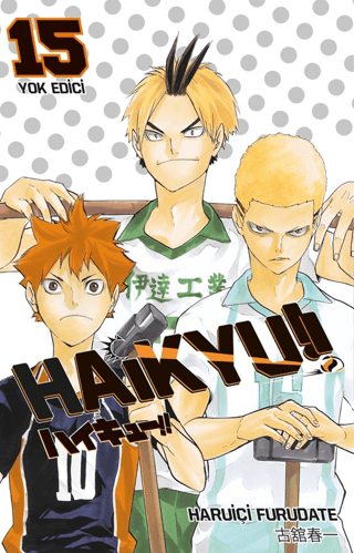 Haikyu!! 15. Cilt - Yok Edici Haruiçi Furudate