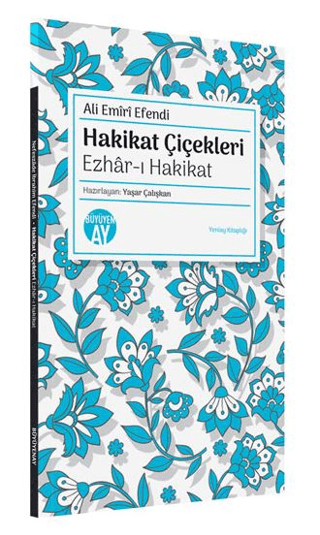 Hakikat Çiçekleri - Ezhar-ı Hakikat Ali Emiri Efendi