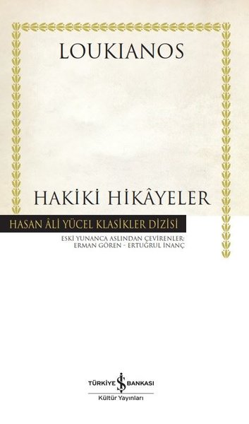 Hakiki Hikayeler (Ciltli) Loukianos