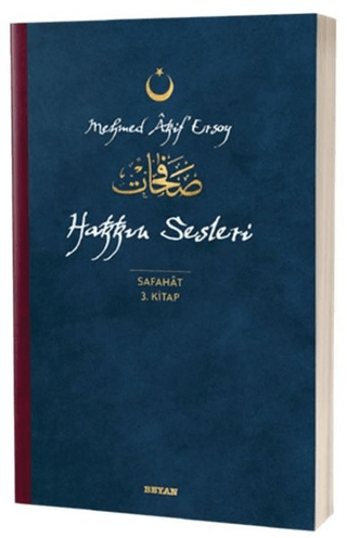 Hakkın Sesleri - Safahat 3. Kitap Mehmed Âkif Ersoy