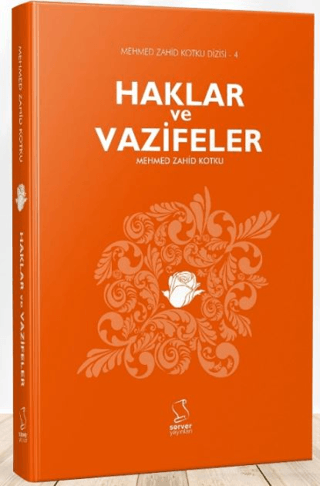 Haklar ve Vazifeler Mehmed Zahid Kotku