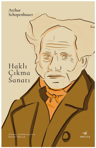 Haklı Çıkma Sanatı Arthur Schopenhauer